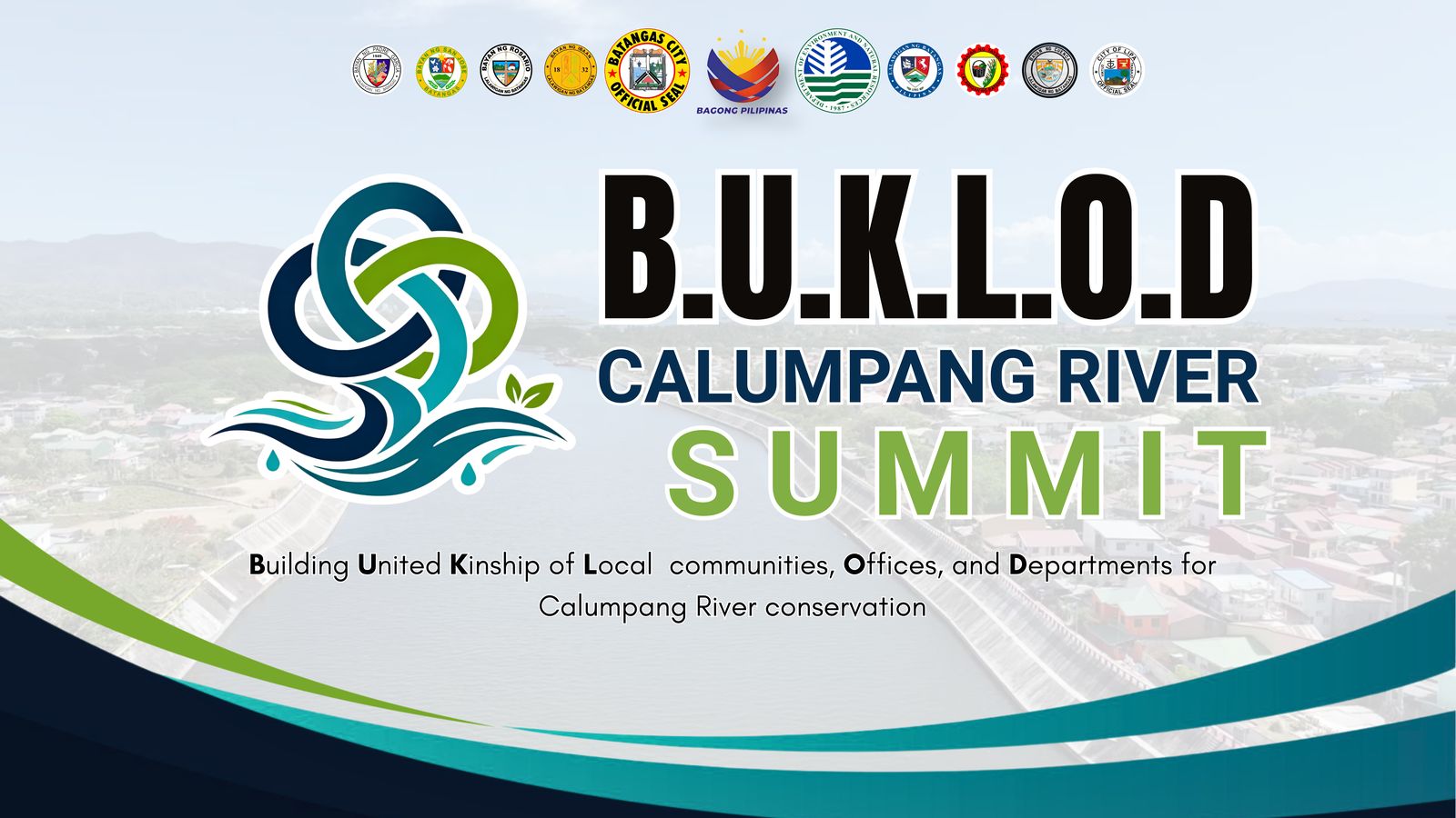 B.U.K.L.O.D Calumpang River Summit 2026, Building United Kinship of Local communities, Offices, and Departments for Calumpang River conservation